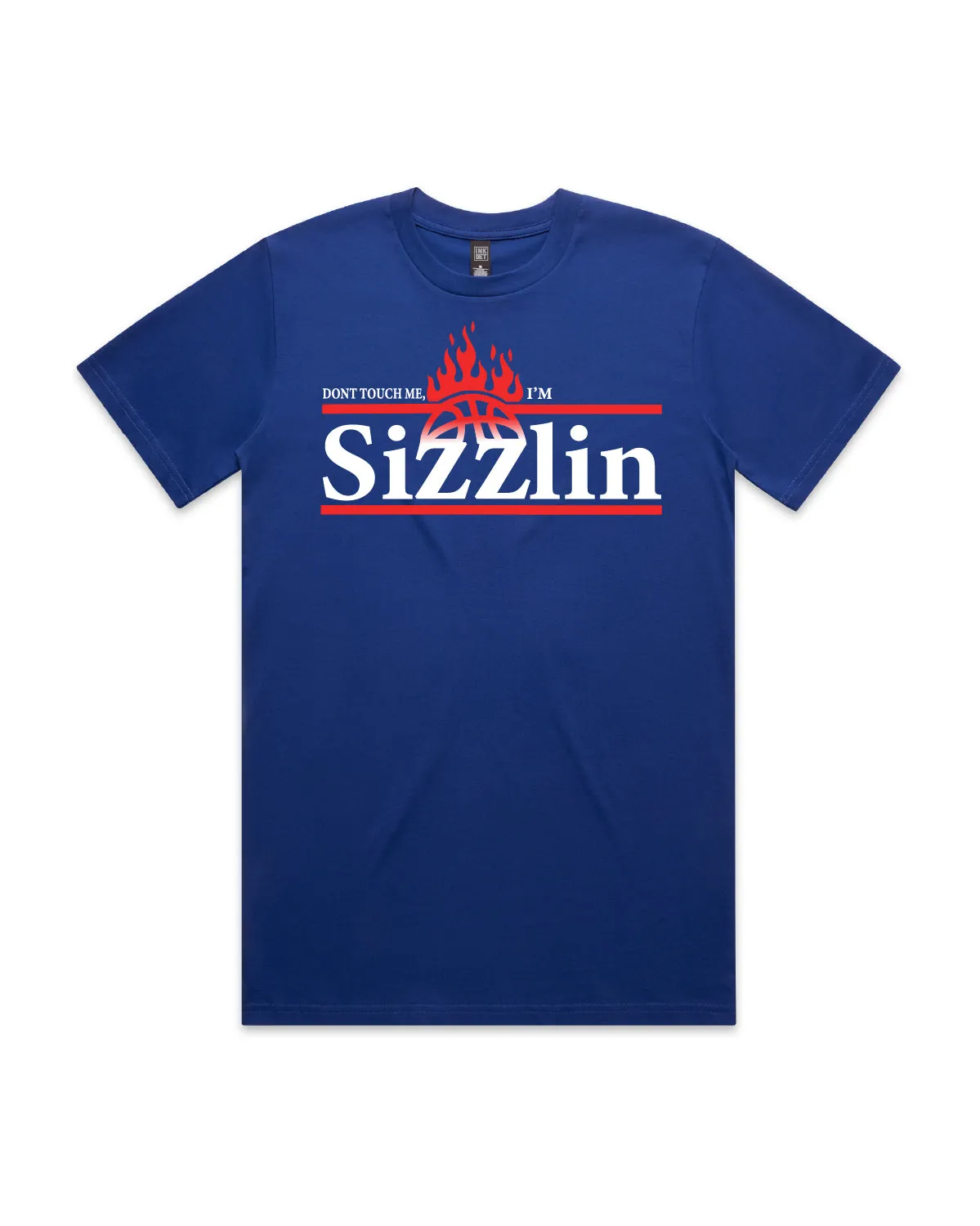 Ink Detroit - Don't touch me I'm Sizzlin Premium Heavyweight T-Shirt - Liberty Blue Perfect Layer