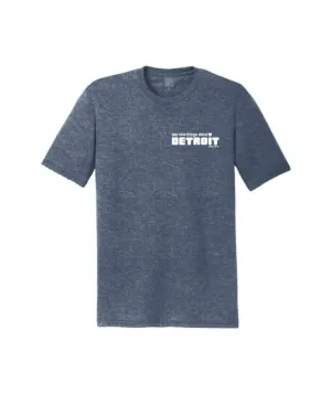 Say Nice Things About Detroit Left Chest Print T-Shirt - Heather Navy Performance Fit Wear Layer Ready