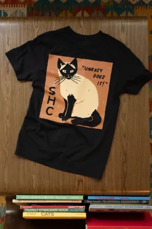 Uneasy Does It (Siamese) T-Shirt Work efficiency