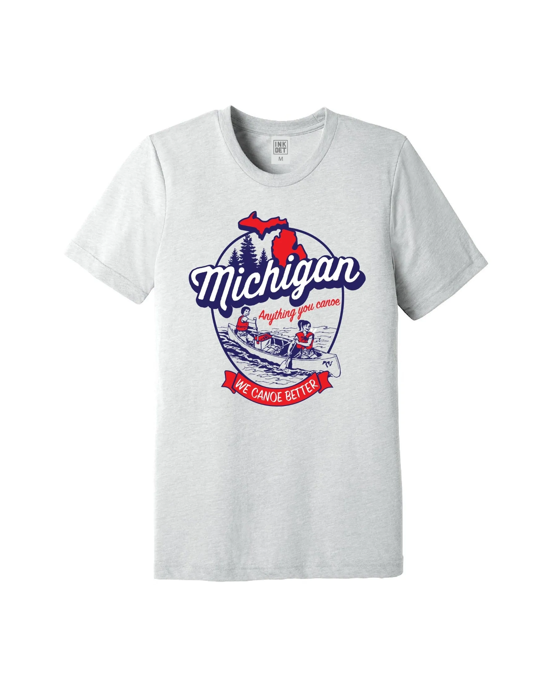 Non Irritating Collar Stretch Design The Great Lakes State - Michigan "We canoe better" T-Shirt - Silver