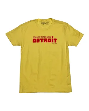 Performance Comfort Say Nice Things About Detroit T-Shirt - Banana Cream